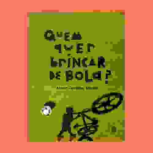 Quem quer brincar de bola - Capa