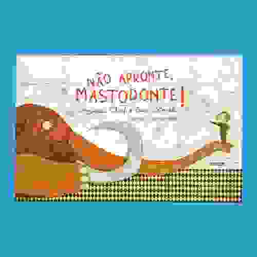Não apronte, mastodonte! Capa