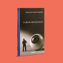 Capa do livro O olho de vidro do meu avô}