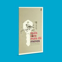 Capa do livro Mais com mais dá menos}
