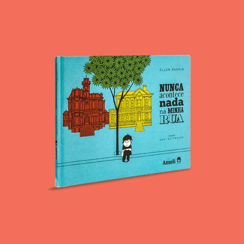 Capa Nunca acontece nada na minha rua