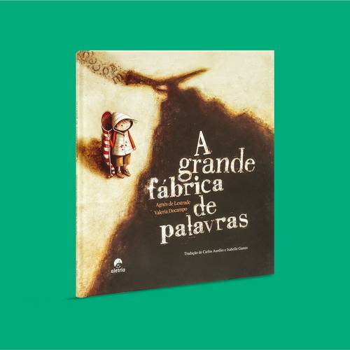Capa A grande fábrica de palavras