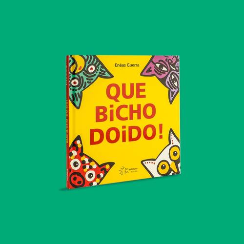 Capa Que bicho doido