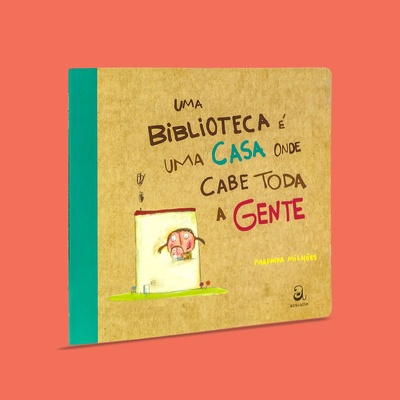 Imagem 1 da capa do livro Uma biblioteca é uma casa onde cabe toda a gente