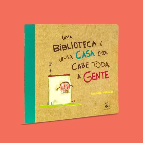 Capa Uma biblioteca é uma casa onde cabe toda a gente