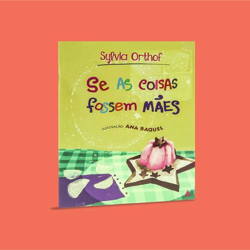 Capa Se as coisas fossem mães