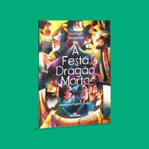 Capa do livro A festa do dragão morto}