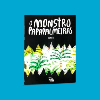 Imagem 1 da capa do livro O monstro papapalmeiras