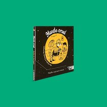 Capa do livro Mundo Cruel: Filosofia Visual Para Crianças}