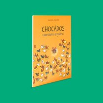Capa do livro Chocados: uma história de galinhas}