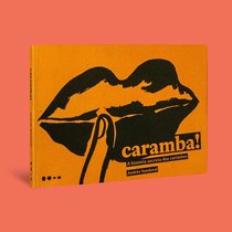 Capa do livro Caramba! A história secreta dos carimbos}