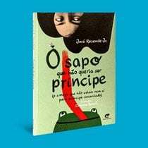 Capa do livro O sapo que não queria ser príncipe}