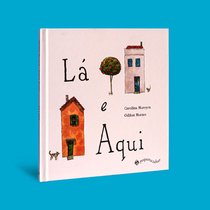 Capa do livro Lá e aqui}