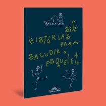 Capa do livro Sete histórias para sacudir o esqueleto}