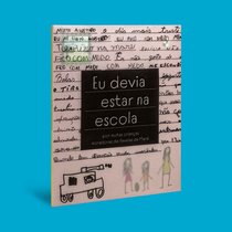 Capa do livro Eu devia estar na escola}
