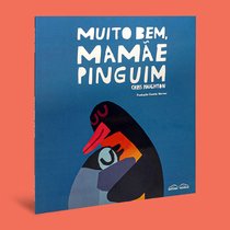 Capa do livro Muito bem, mamãe pinguim}