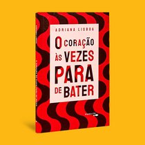 Capa do livro O coração às vezes para de bater}