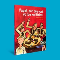 Capa do livro Papai, por que você votou no Hitler?}