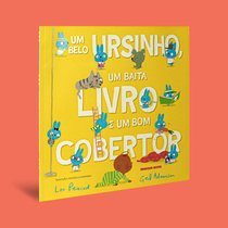 Capa do livro Um belo ursinho, um baita livro e um bom cobertor}