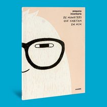 Capa do livro Pequeno inventário de monstros que habitam em mim}