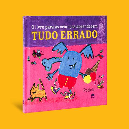 O livro para as crianças aprenderem tudo errado - Capa 3D