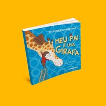 Capa do livro Meu pai é uma girafa}