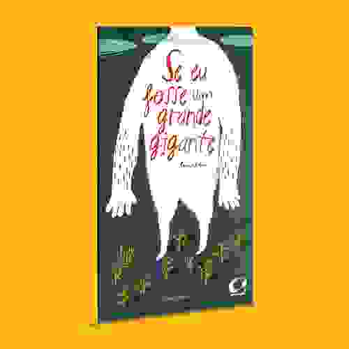 Capa Se eu fosse um grande gigante