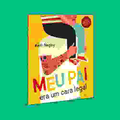 Capa Meu pai era um cara legal
