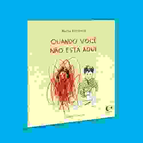 Capa Quando você não está aqui