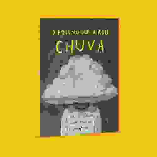 O menino que virou chuva