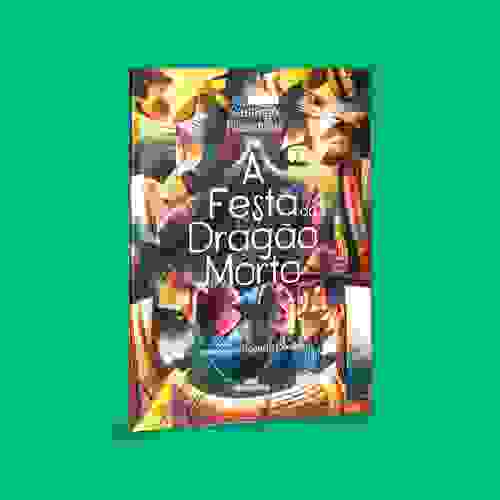 Capa A Festa do Dragão Morto