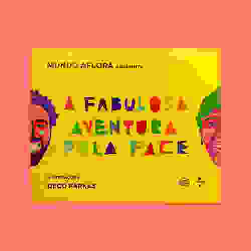 Capa - A fabulosa aventura pela face