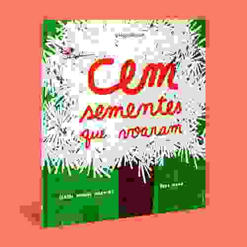 Cem sementes que voaram - Capa 3D