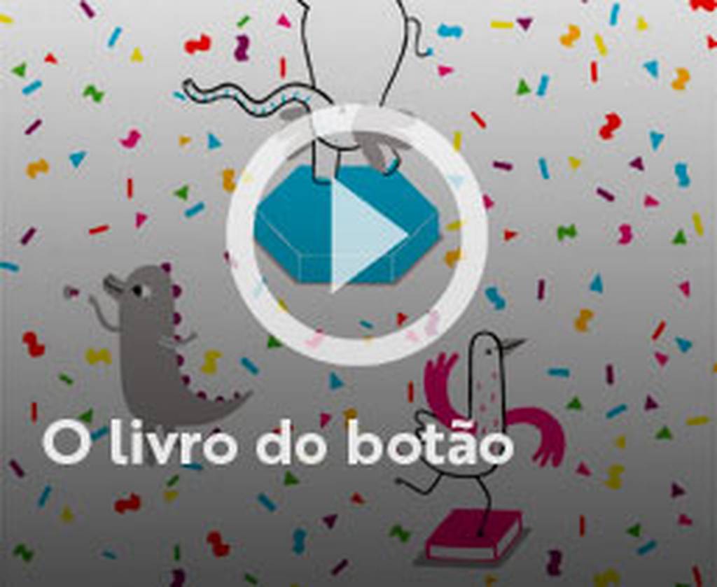 Assista o web story do livro O livro do botão